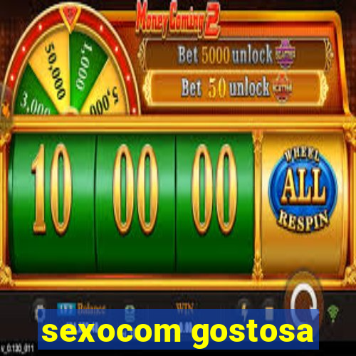 sexocom gostosa