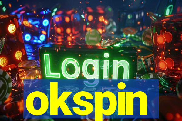 okspin