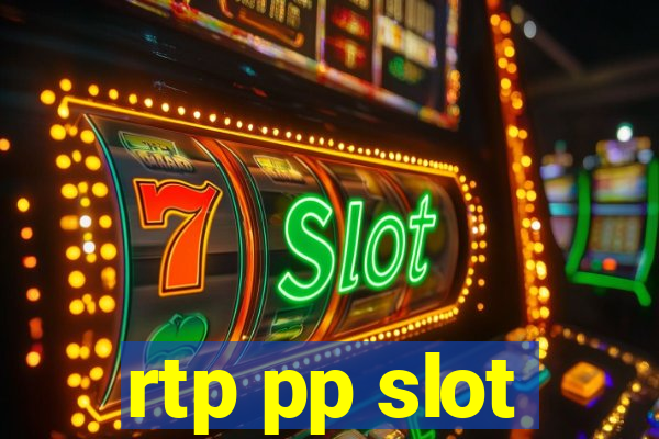 rtp pp slot