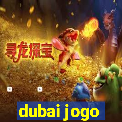 dubai jogo