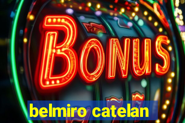 belmiro catelan