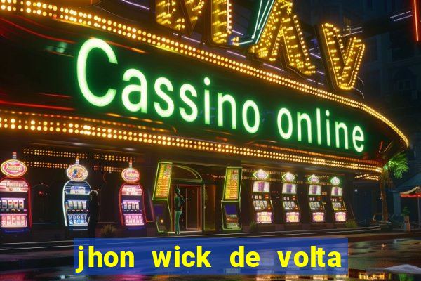 jhon wick de volta ao jogo torrent