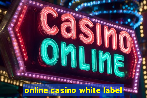 online casino white label