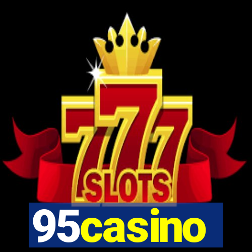 95casino