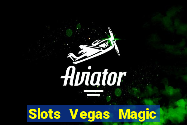 Slots Vegas Magic Casino Royal