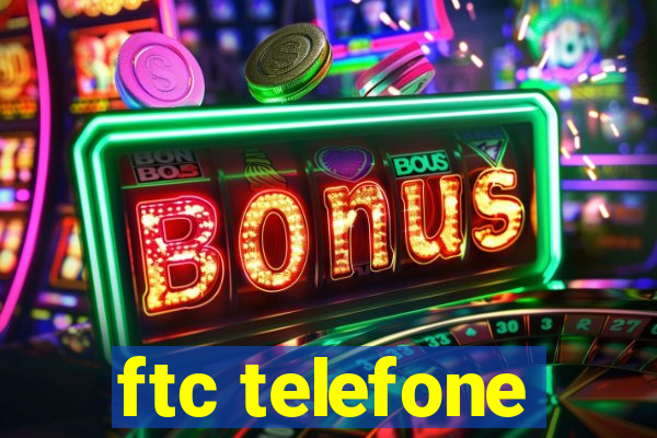 ftc telefone