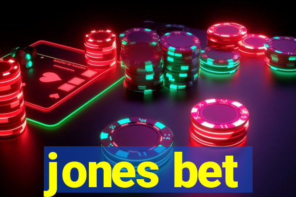 jones bet