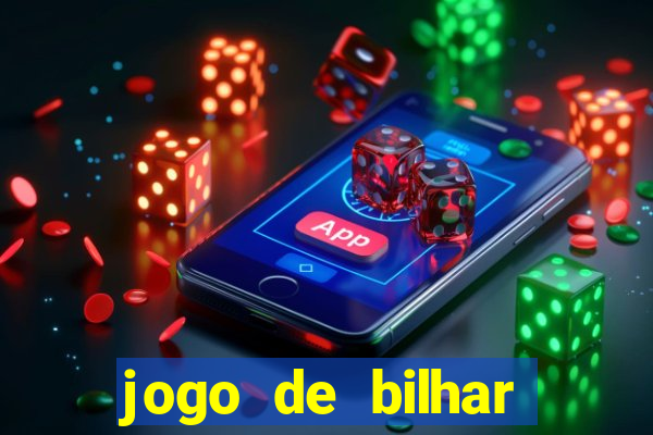 jogo de bilhar valendo dinheiro