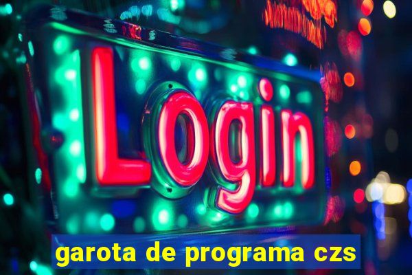 garota de programa czs