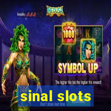 sinal slots