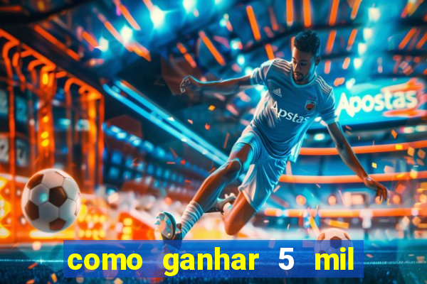 como ganhar 5 mil no jogo do tigre