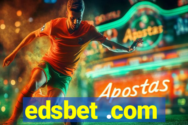 edsbet .com