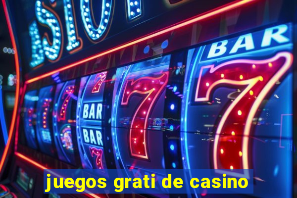 juegos grati de casino