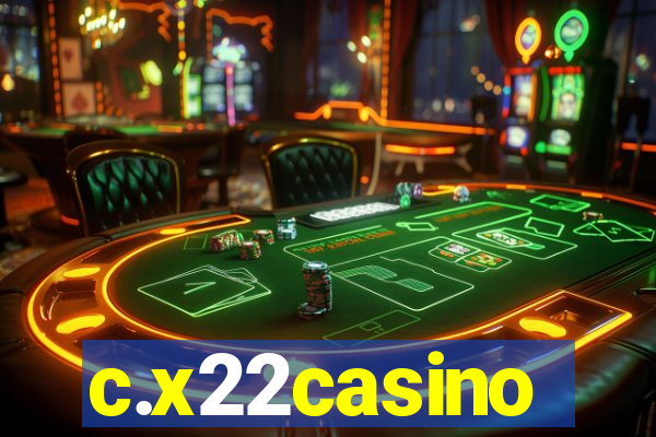 c.x22casino