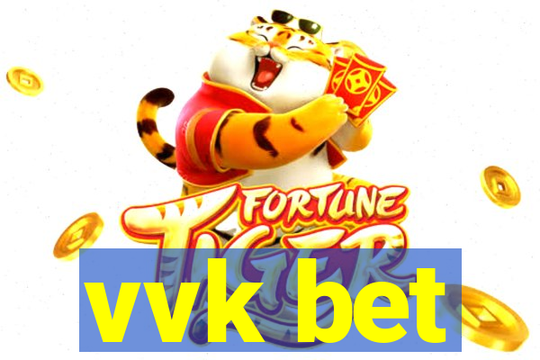 vvk bet