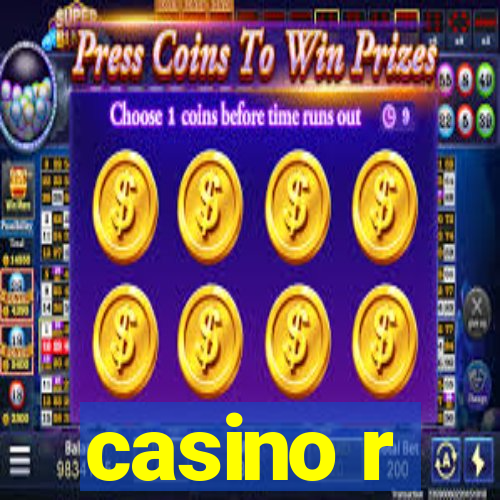 casino r