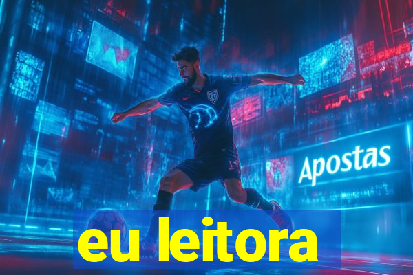 eu leitora