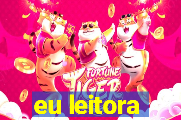 eu leitora