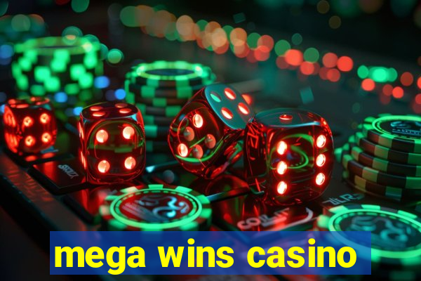 mega wins casino