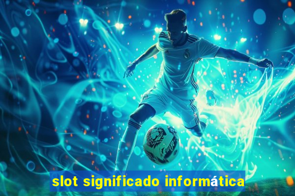 slot significado informática