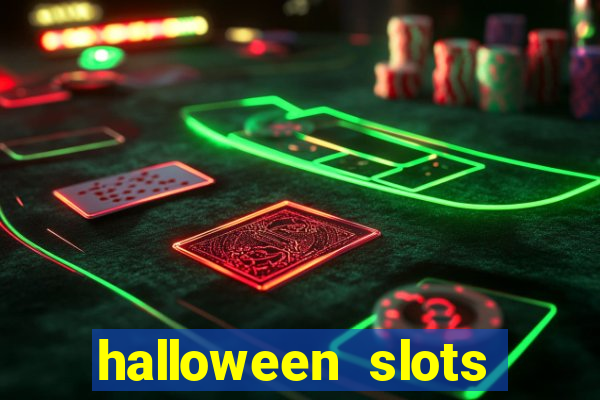 halloween slots ca?a níquel