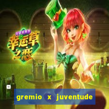 gremio x juventude ao vivo online