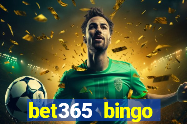 bet365 bingo android app