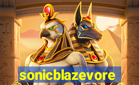 sonicblazevore