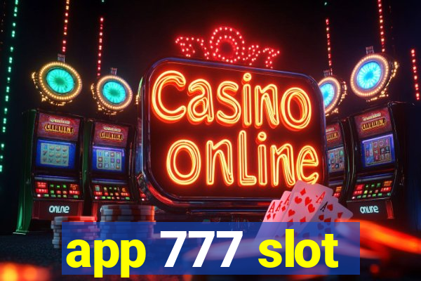 app 777 slot