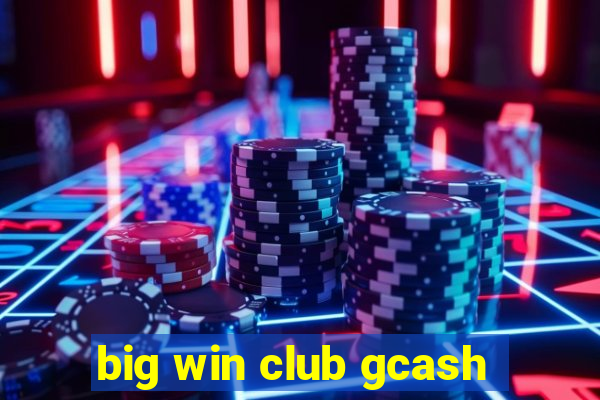 big win club gcash