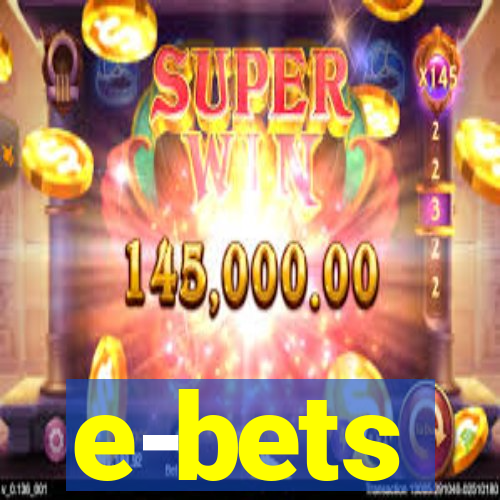 e-bets