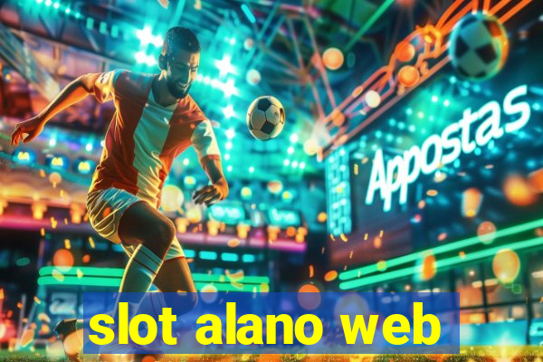 slot alano web