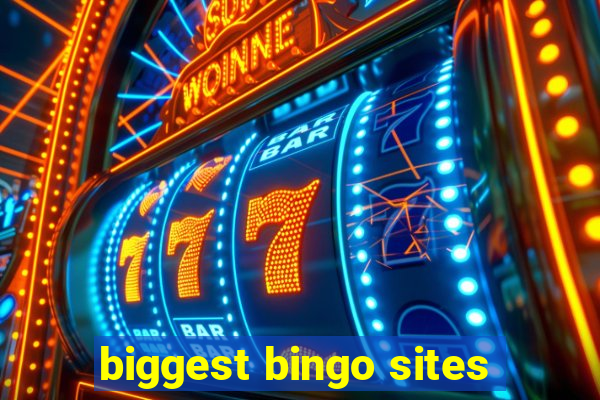 biggest bingo sites