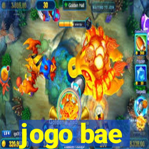 jogo bae