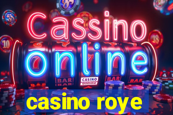 casino roye