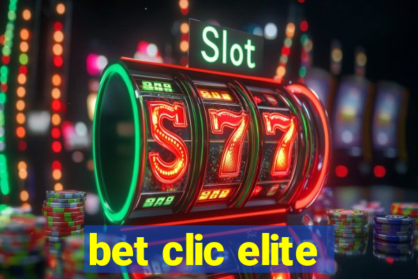 bet clic elite