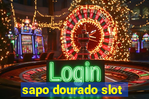 sapo dourado slot