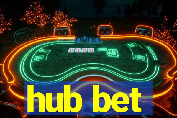 hub bet