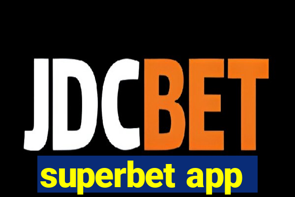 superbet app