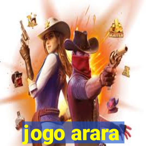 jogo arara