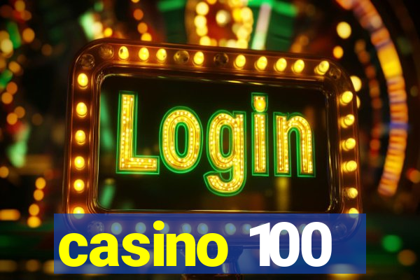 casino 100