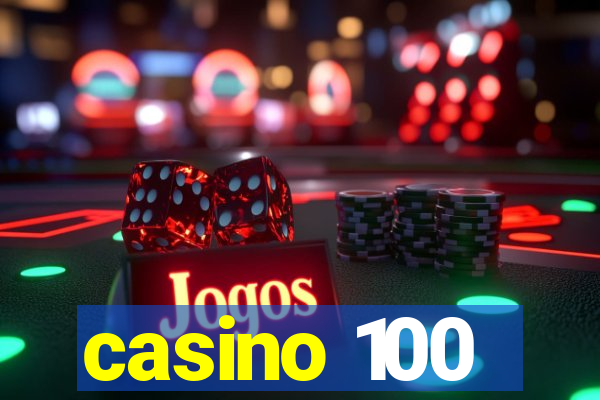 casino 100