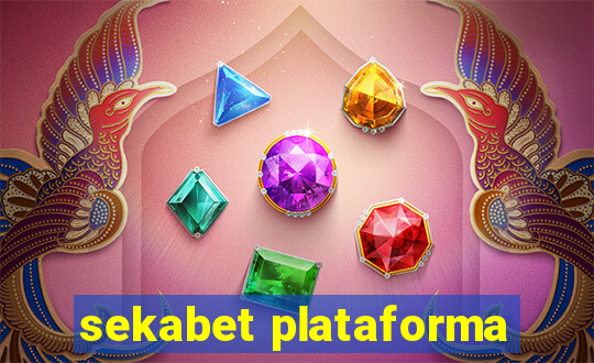 sekabet plataforma