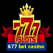 677 bet casino