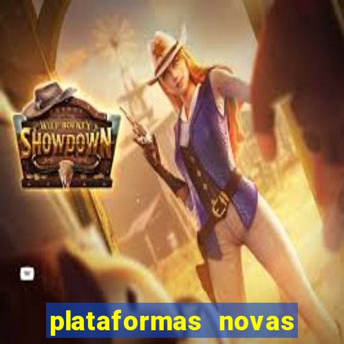 plataformas novas da bet