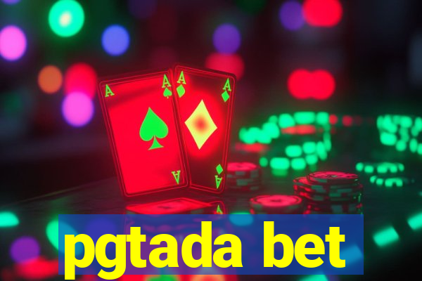 pgtada bet