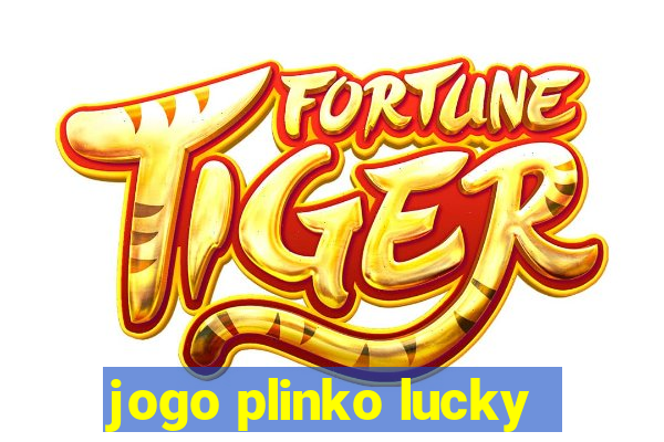 jogo plinko lucky