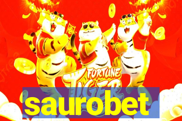 saurobet