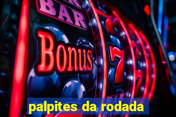 palpites da rodada