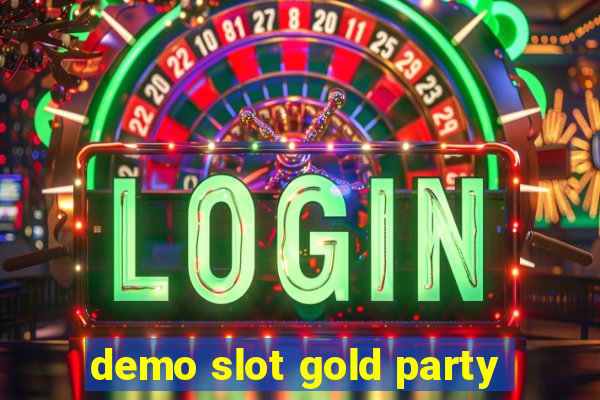 demo slot gold party